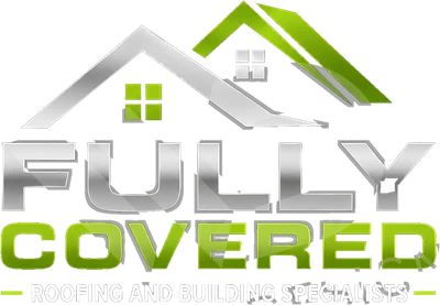 Fully Covered, Roofing and Building Specialists